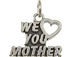 Sterling Silver We Love You Mother Charm with Jumpring