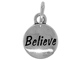 Sterling Domed Message Charm - BELIEVE