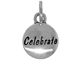 Sterling Domed Message Charm - CELEBRATE