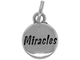 Sterling Domed Message Charm - MIRACLES